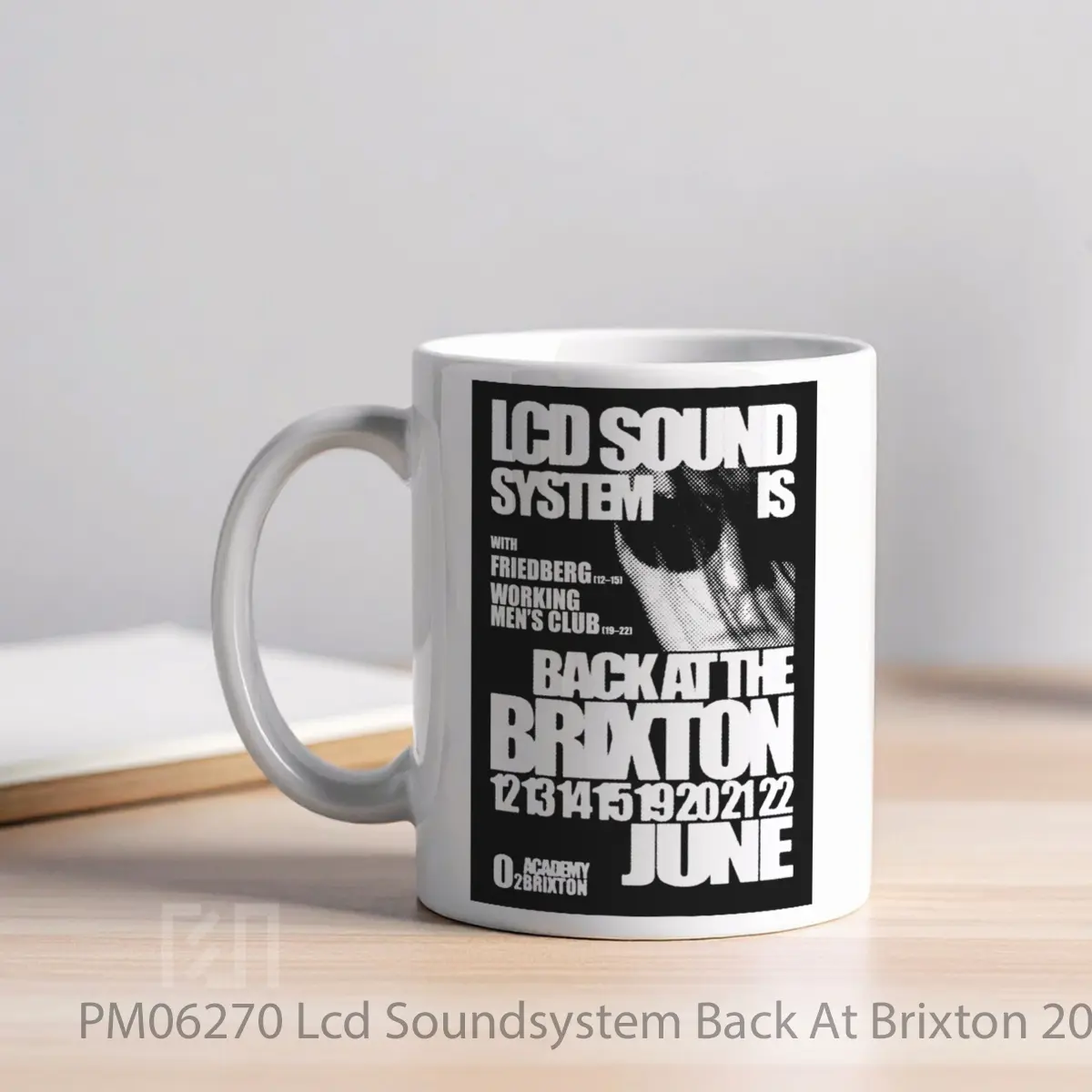 Mug Lcd Soundsystem Back At Brixton 2025 London MPM06270 - All-side / Desain
