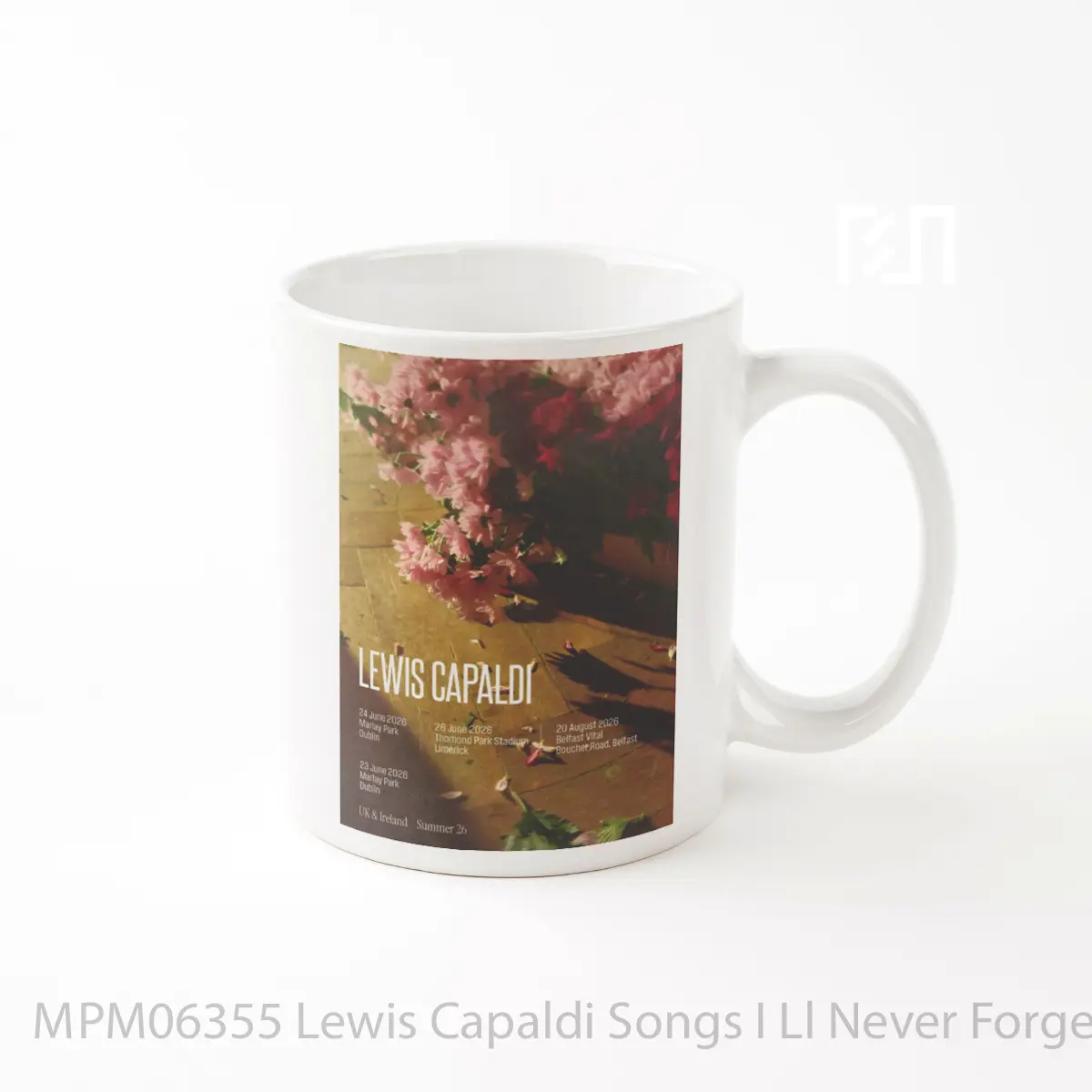 Mug Lewis Capaldi Songs I Ll Never Forget 2026 Ireland Tour MPM06355