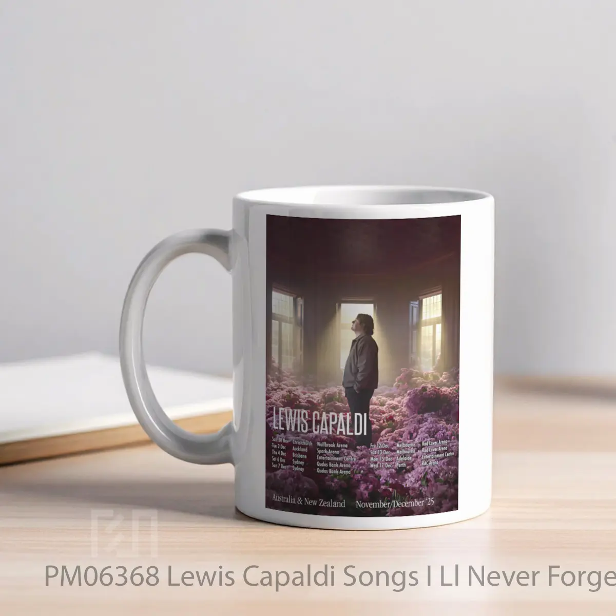 Mug Lewis Capaldi Songs I Ll Never Forget Australia Tour 2025 MPM06368 - All-side / Desain