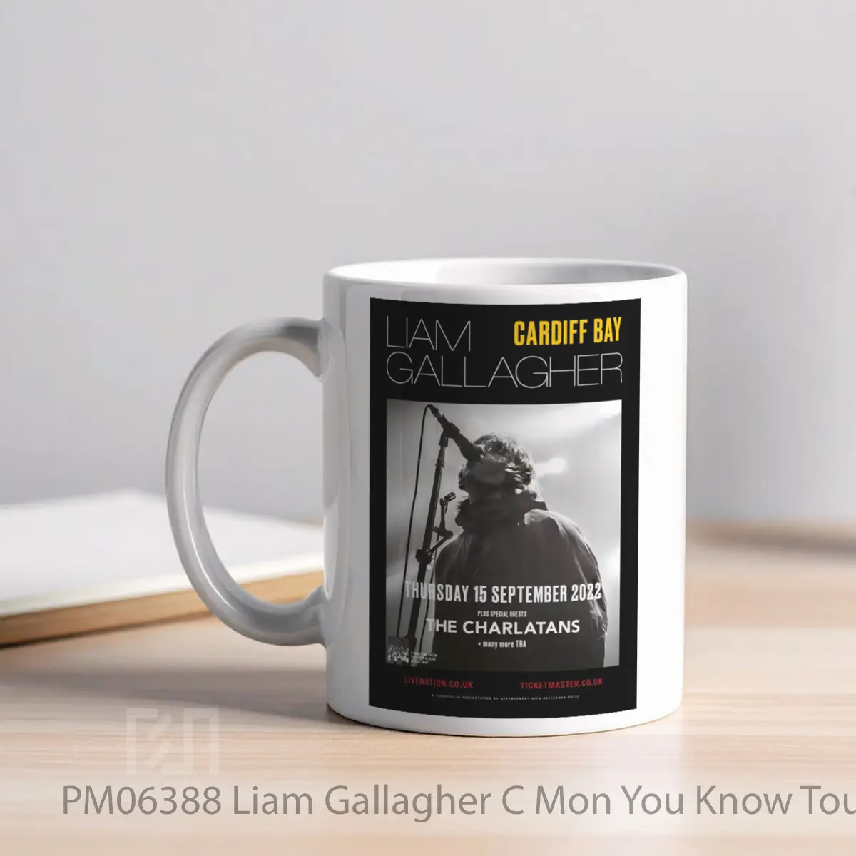 Mug Liam Gallagher C Mon You Know Tour 2022 Cardiff MPM06388 - All-side / Desain