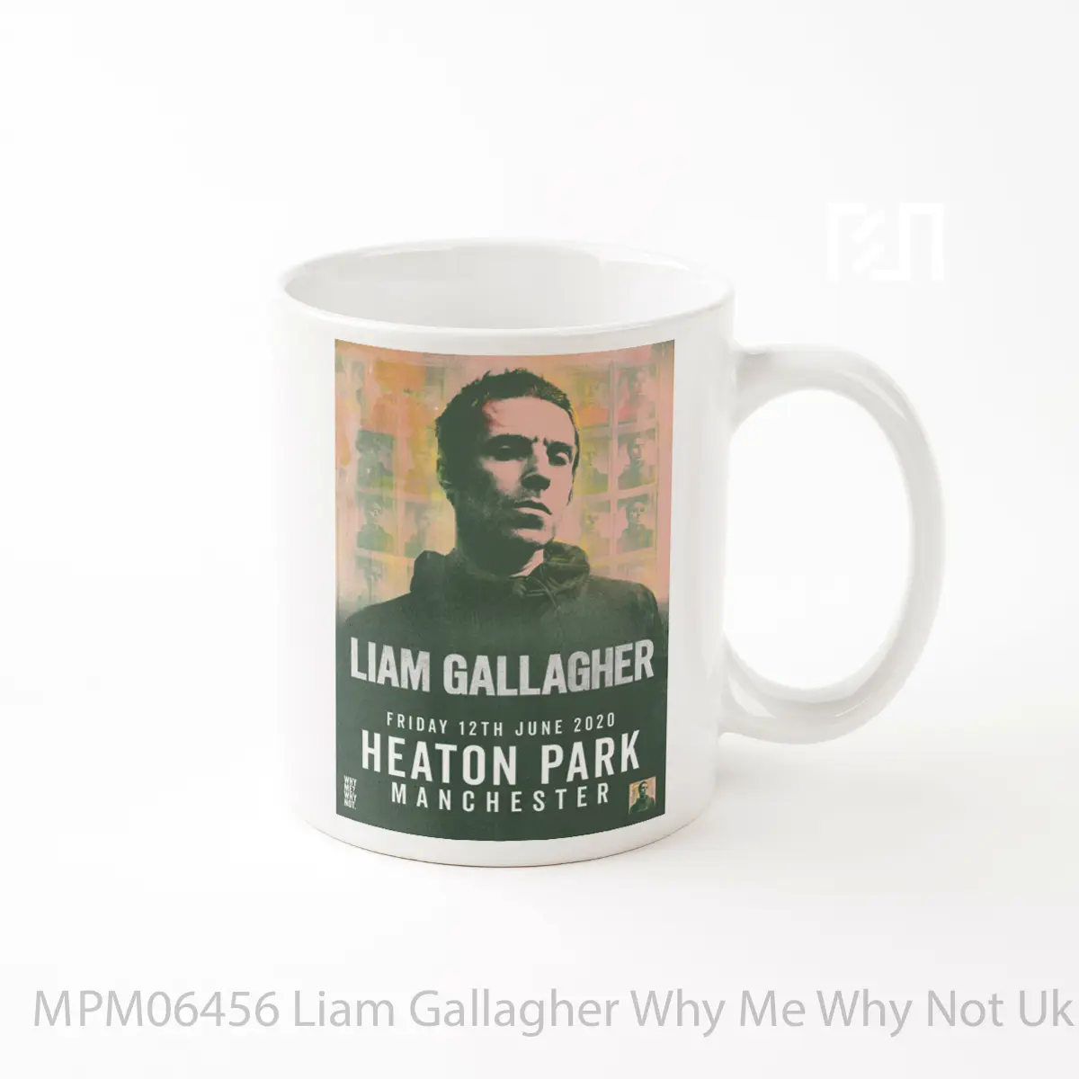 Mug Liam Gallagher Why Me Why Not Uk Tour 2020 Manchester MPM06456