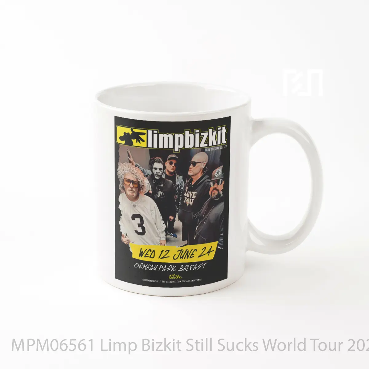 Mug Limp Bizkit Still Sucks World Tour 2024 Belfast MPM06561