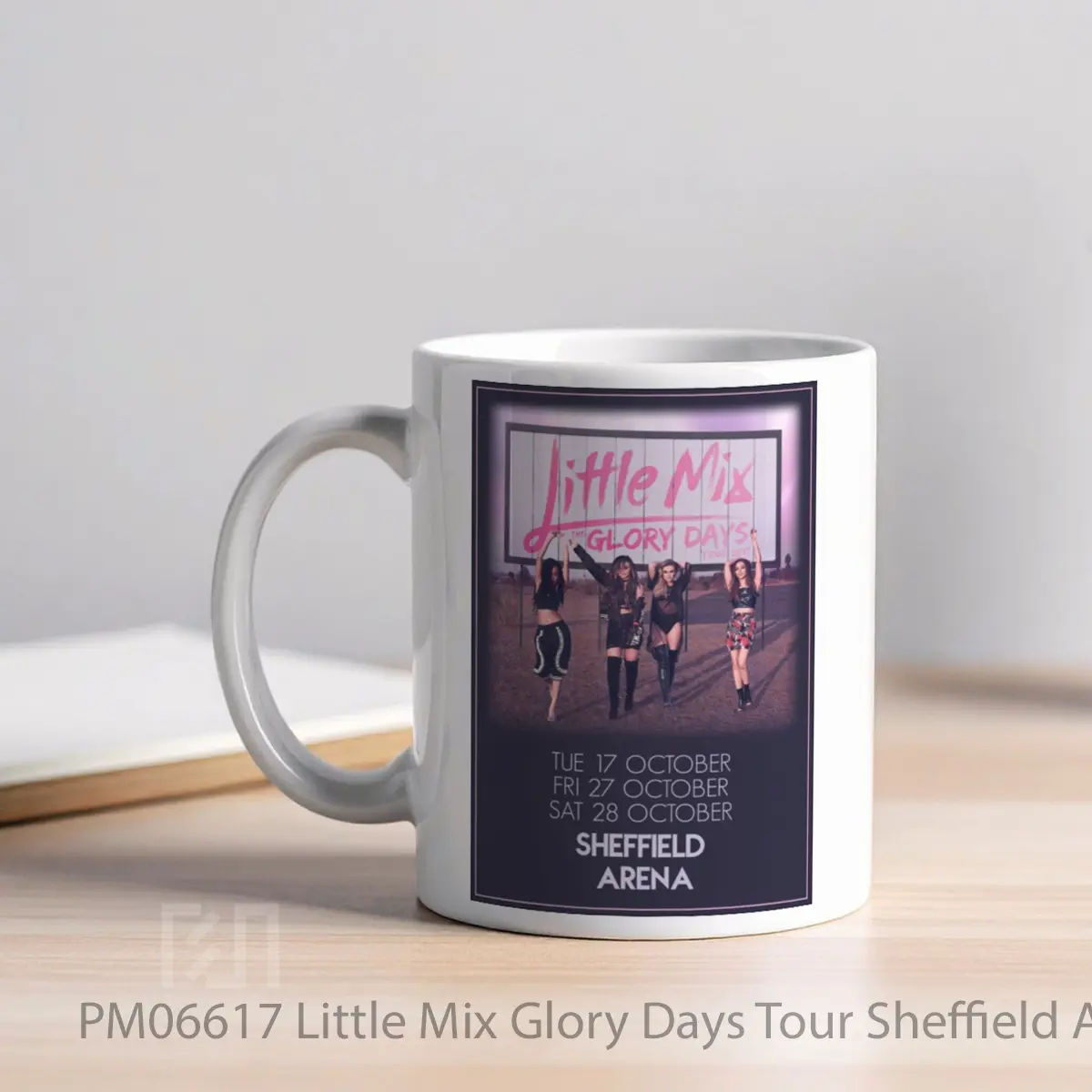 Mug Little Mix Glory Days Tour Sheffield Arena MPM06617 - All-side / Desain