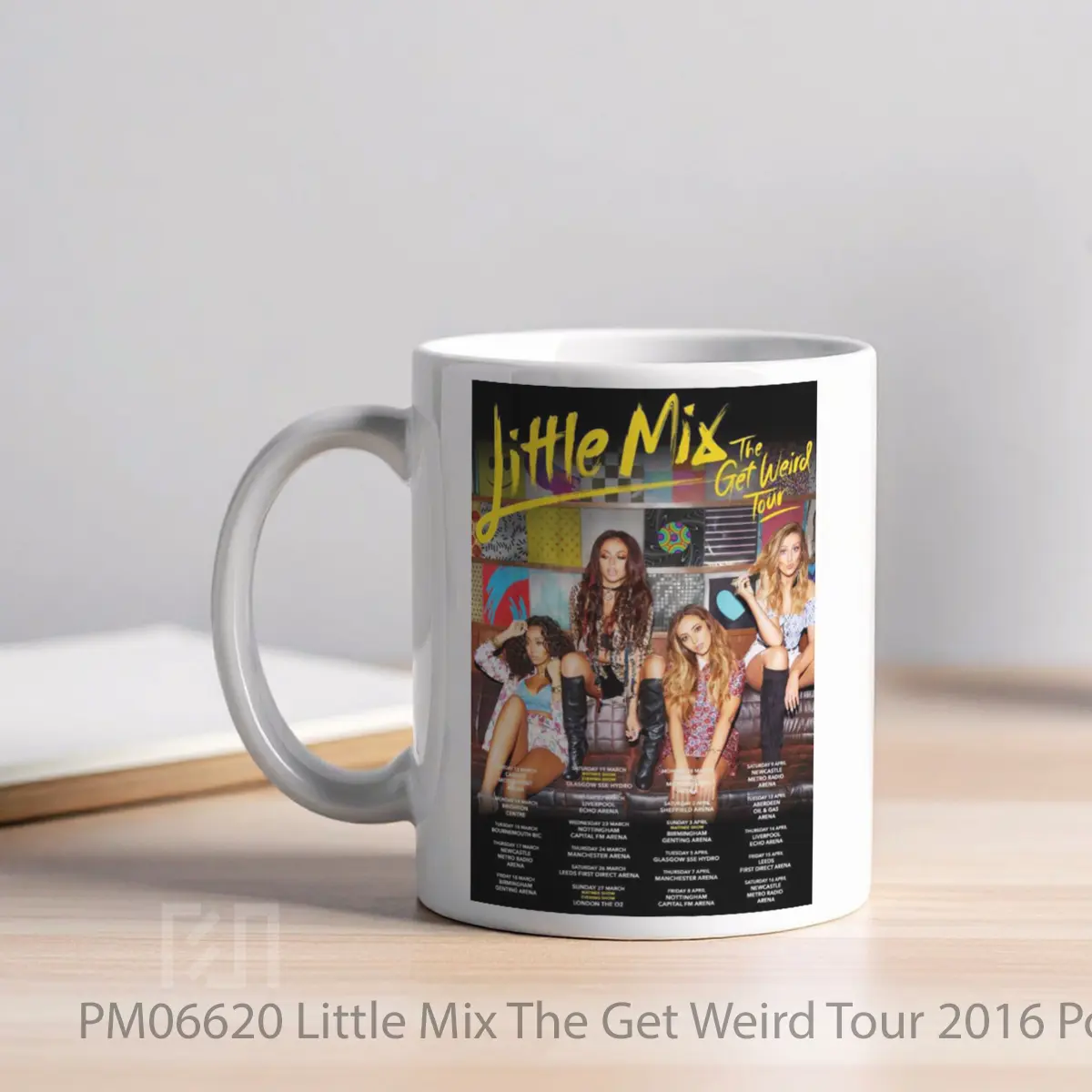 Mug Little Mix The Get Weird Tour 2016 MPM06620 - All-side / Desain