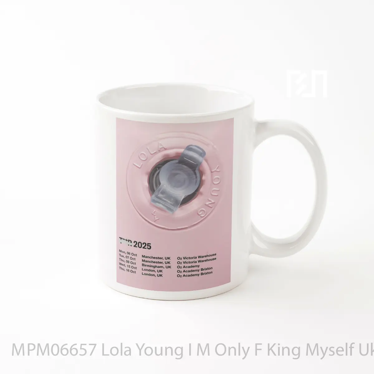 Mug Lola Young I M Only F King Myself Uk Tour 2025 MPM06657