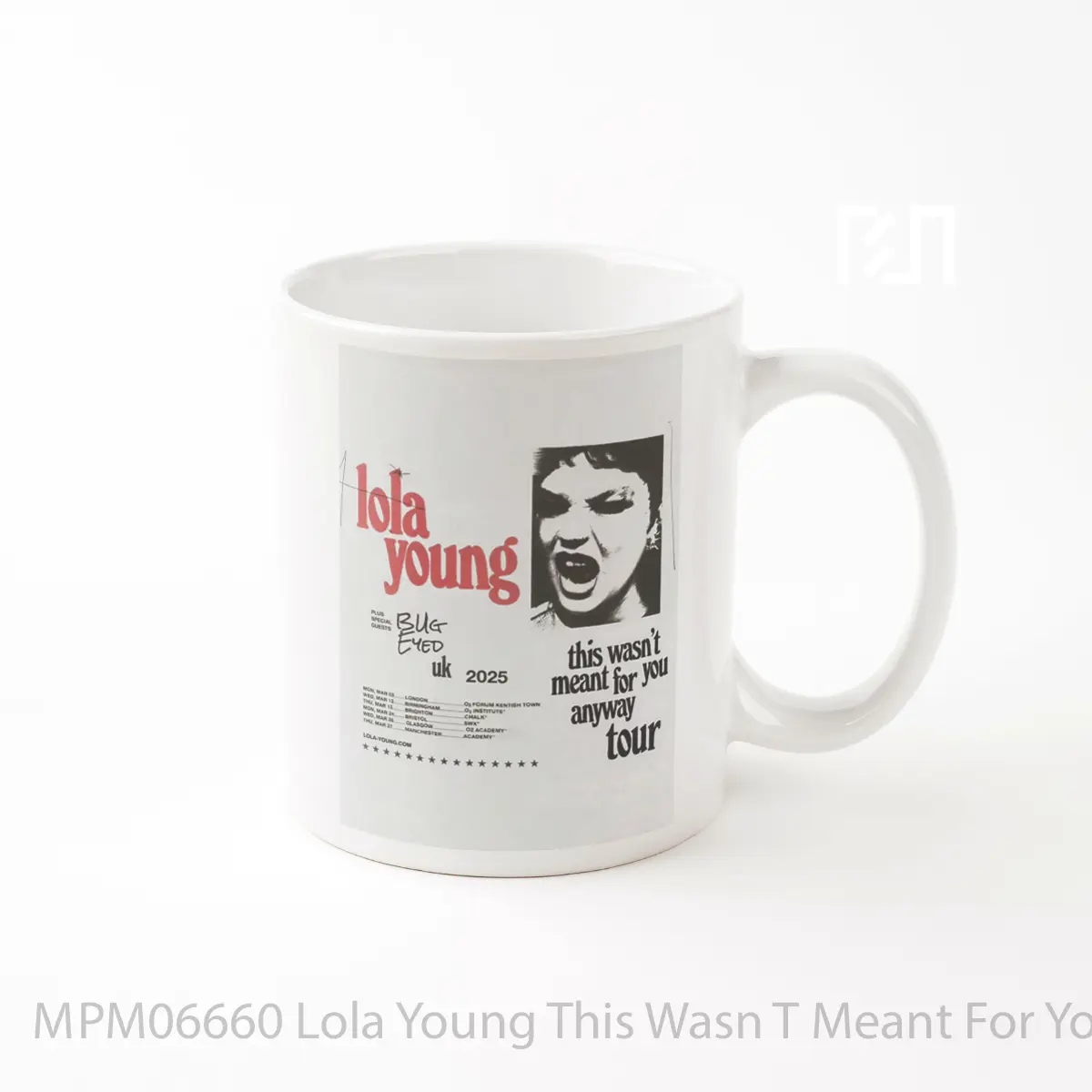 Mug Lola Young This Wasn T Meant For You Anyway Uk Tour 2025 MPM06660