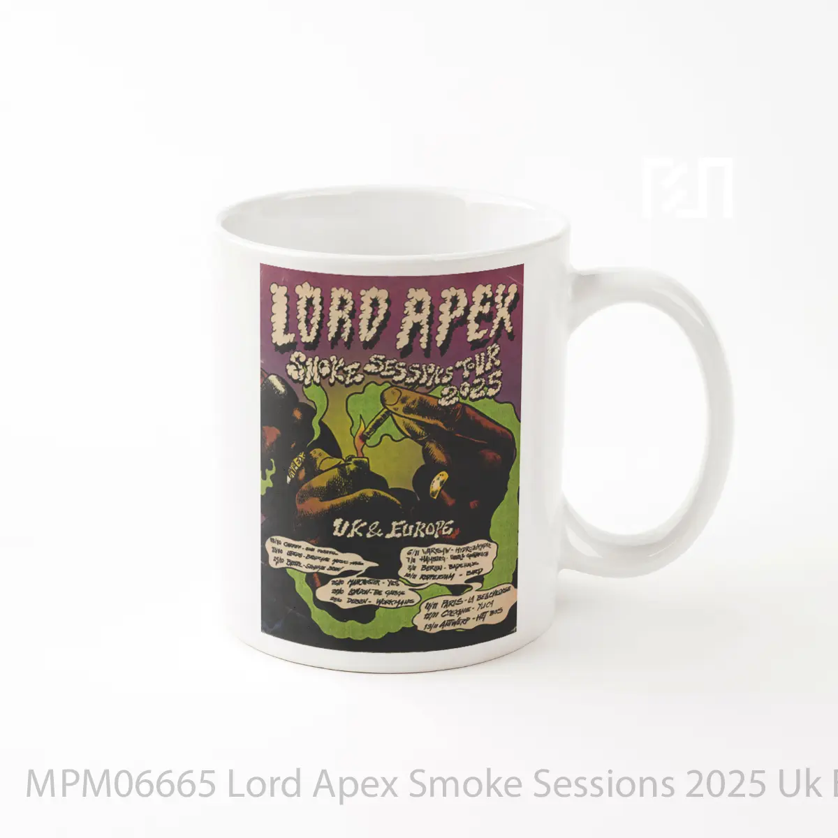 Mug Lord Apex Smoke Sessions 2025 Uk Europe Tour Pos MPM06665