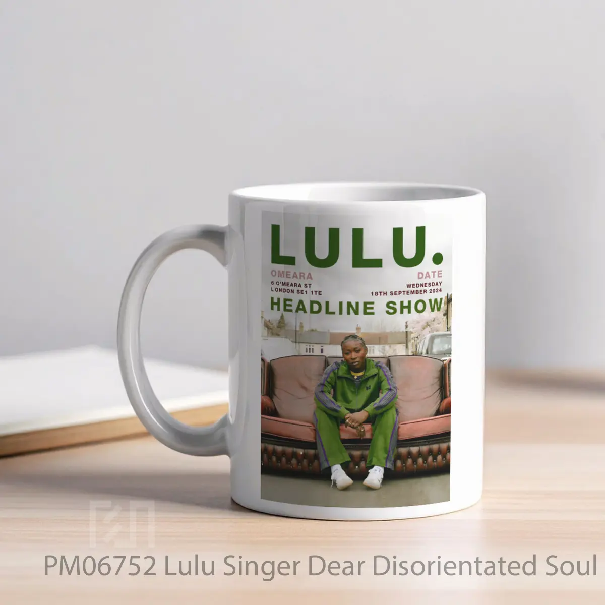 Mug Lulu Singer Dear Disorientated Soul Uk Tour MPM06752 - All-side / Desain