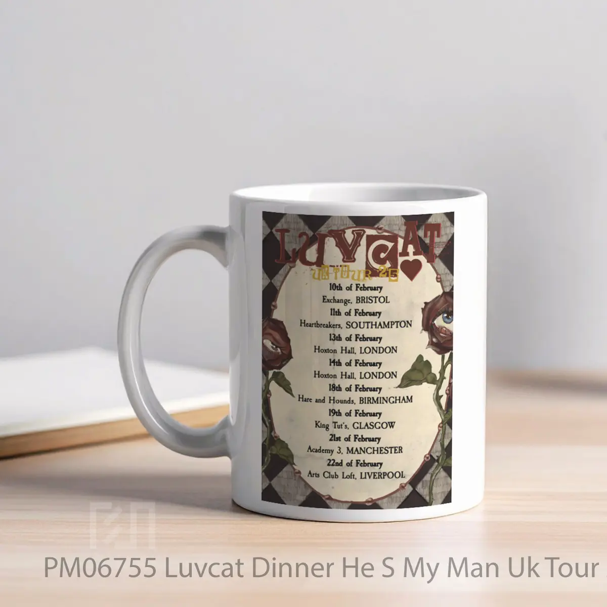 Mug Luvcat Dinner He S My Man Uk Tour 2025 MPM06755 - All-side / Desain