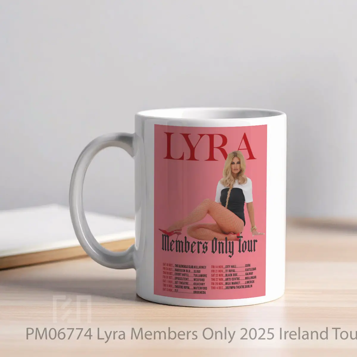 Mug Lyra Members Only 2025 Ireland Tour Poste MPM06774 - All-side / Desain