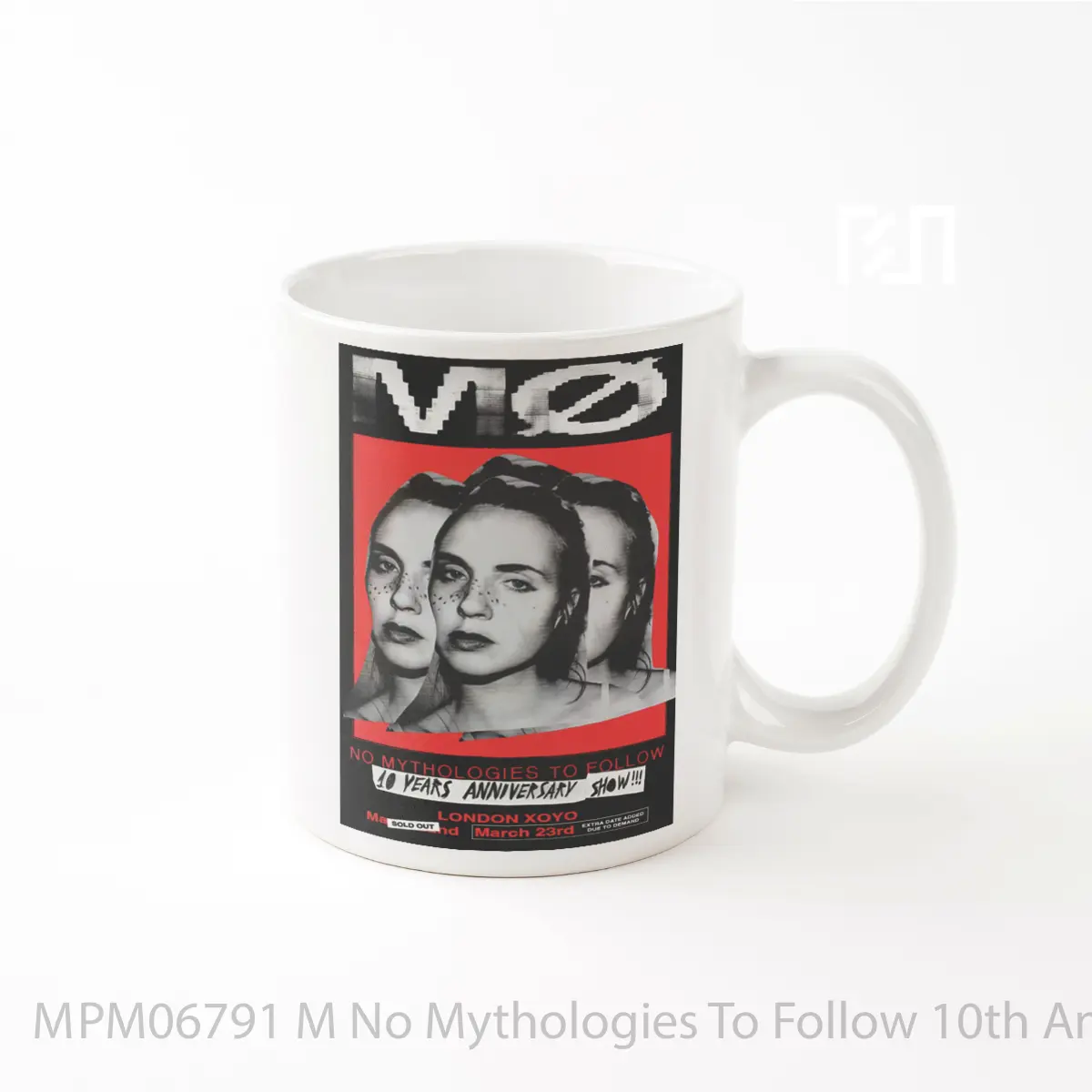 Mug M No Mythologies To Follow 10th Anniversary Tour London Xoyo MPM06791