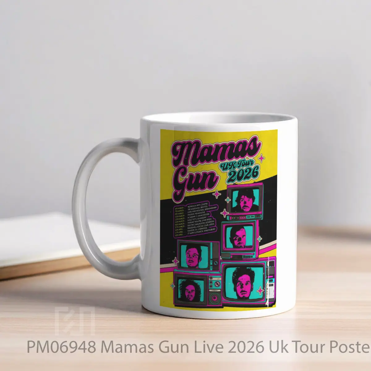 Mug Mamas Gun Live 2026 Uk Tour MPM06948 - All-side / Desain