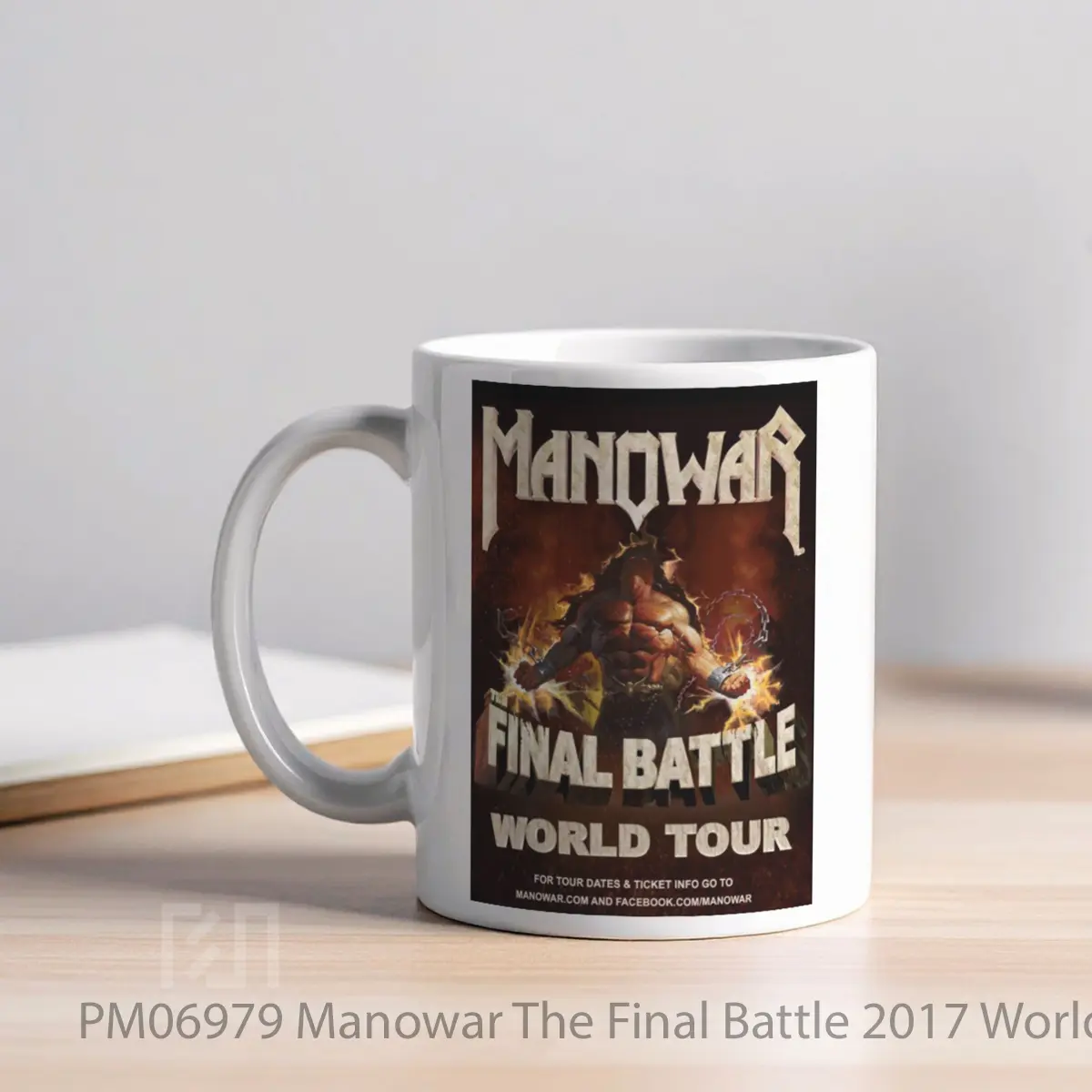 Mug Manowar The Final Battle 2017 World Tour Print MPM06979 - All-side / Desain