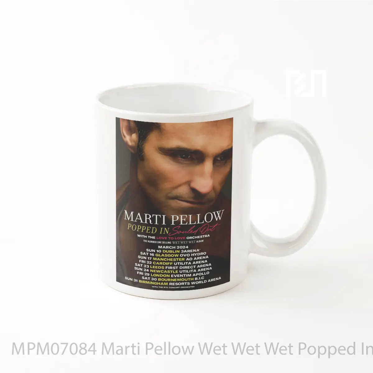 Mug Marti Pellow Wet Wet Wet Popped In Souled Out March 2024 Uk Tour MPM07084