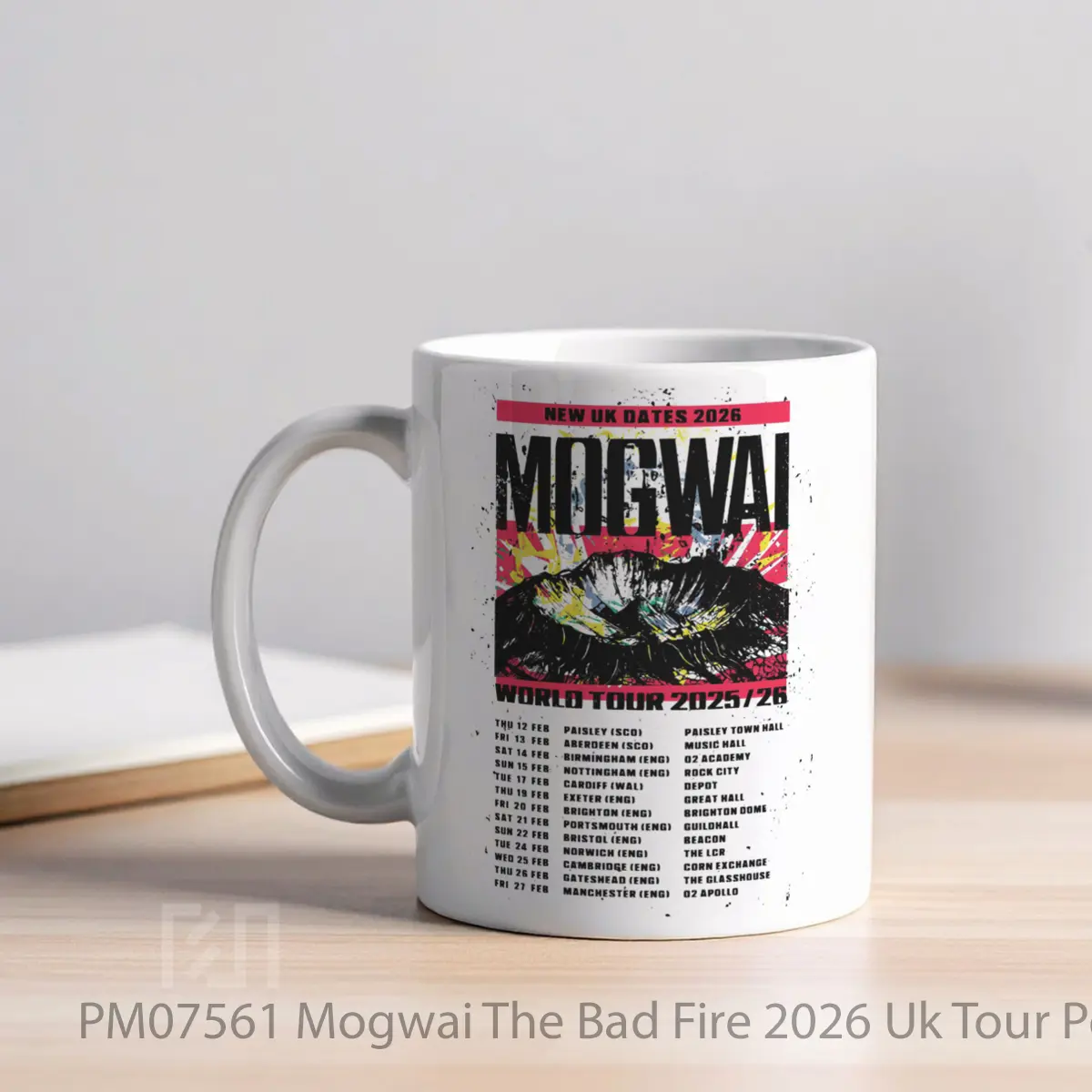 Mug Mogwai The Bad Fire 2026 Uk Tour MPM07561 - All-side / Desain