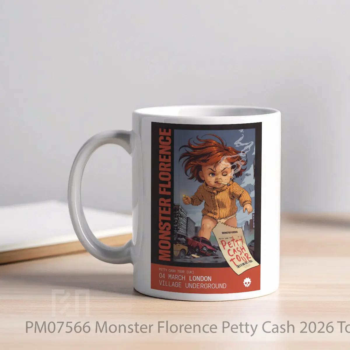Mug Monster Florence Petty Cash 2026 Tour London Village Underground MPM07566 - All-side / Desain
