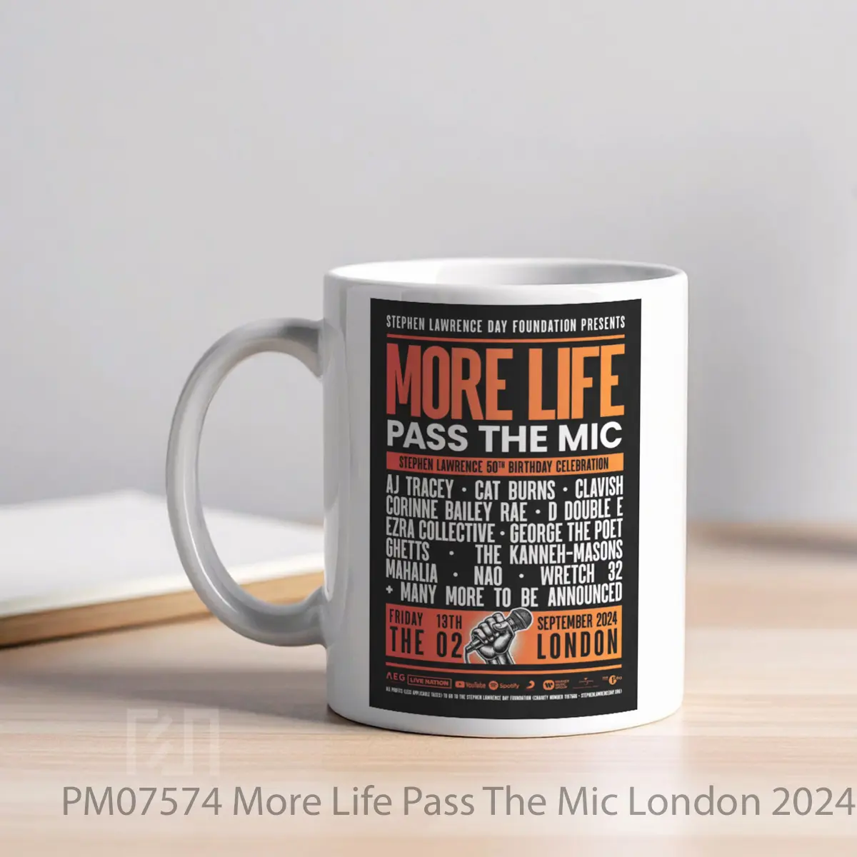 Mug More Life Pass The Mic London 2024 MPM07574 - All-side / Desain