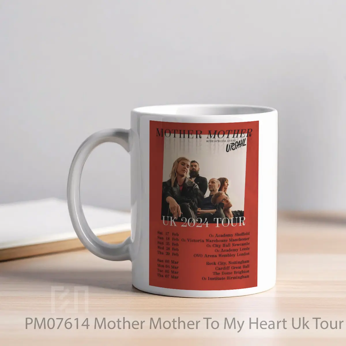 Mug Mother Mother To My Heart Uk Tour 2024 MPM07614 - All-side / Desain