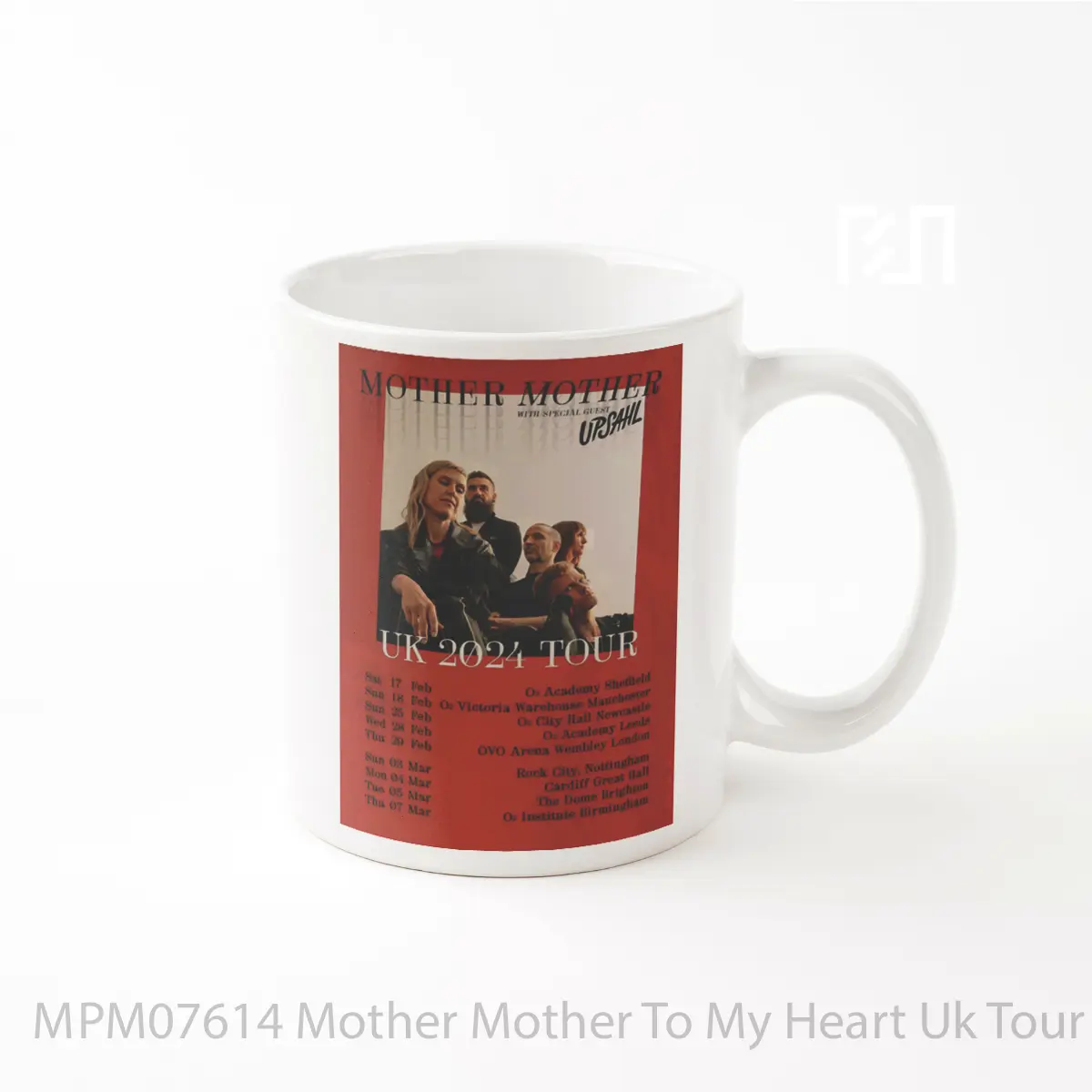 Mug Mother Mother To My Heart Uk Tour 2024 MPM07614