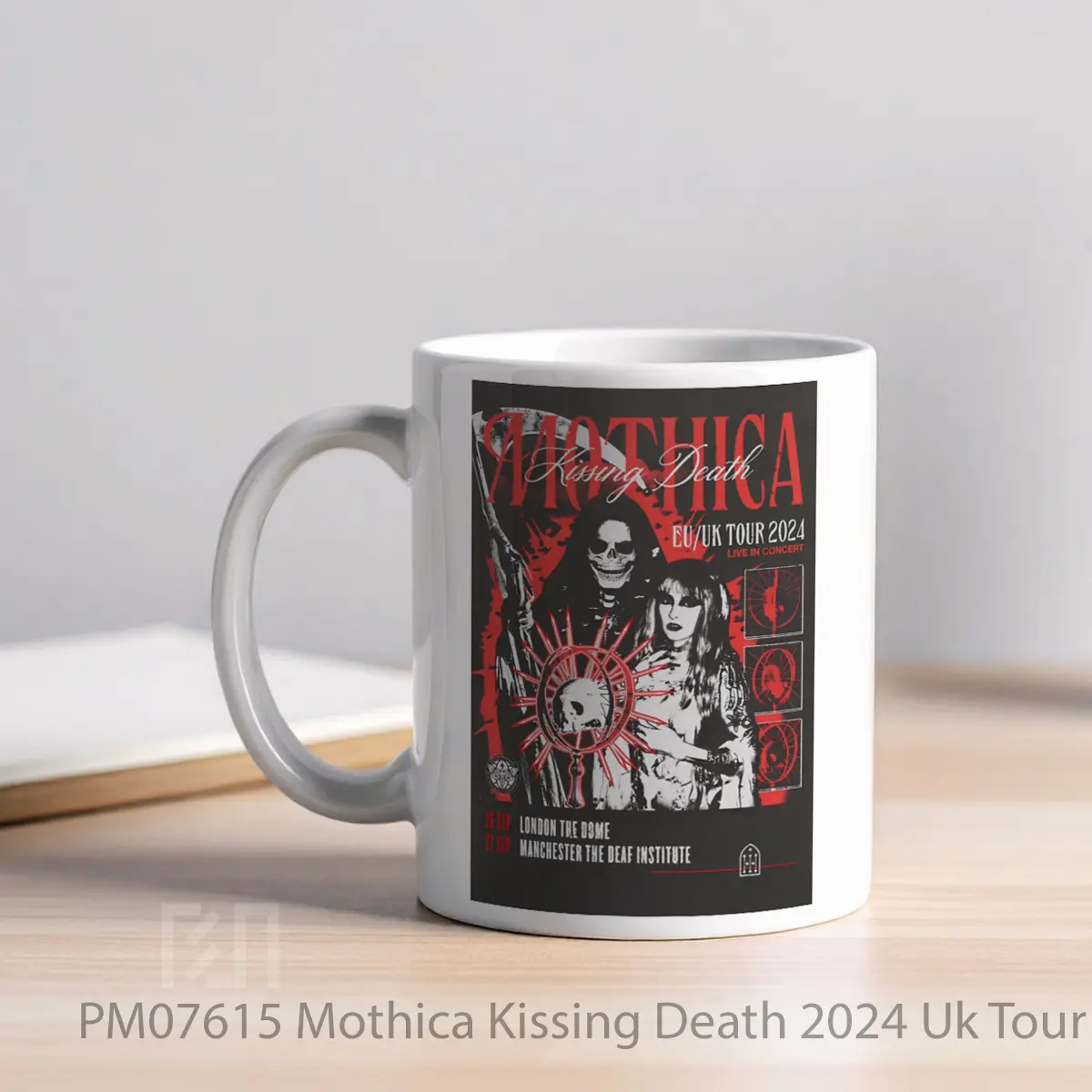 Mug Mothica Kissing Death 2024 Uk Tour London Manchester MPM07615 - All-side / Desain