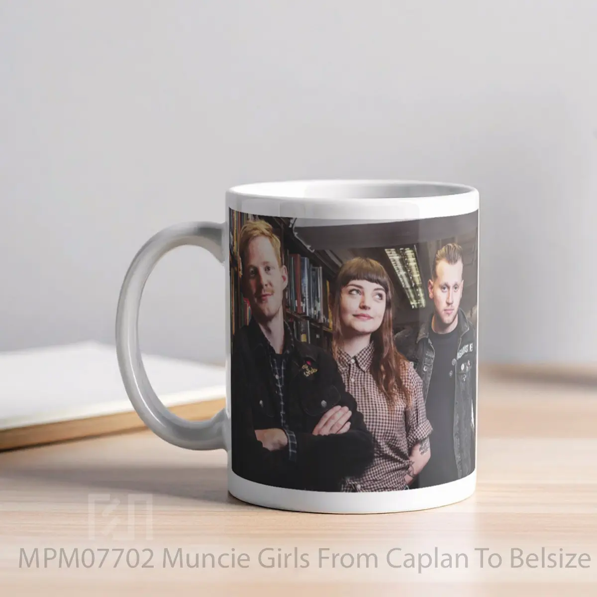 Mug Muncie Girls From Caplan To Belsize MPM07702 - All-side / Desain