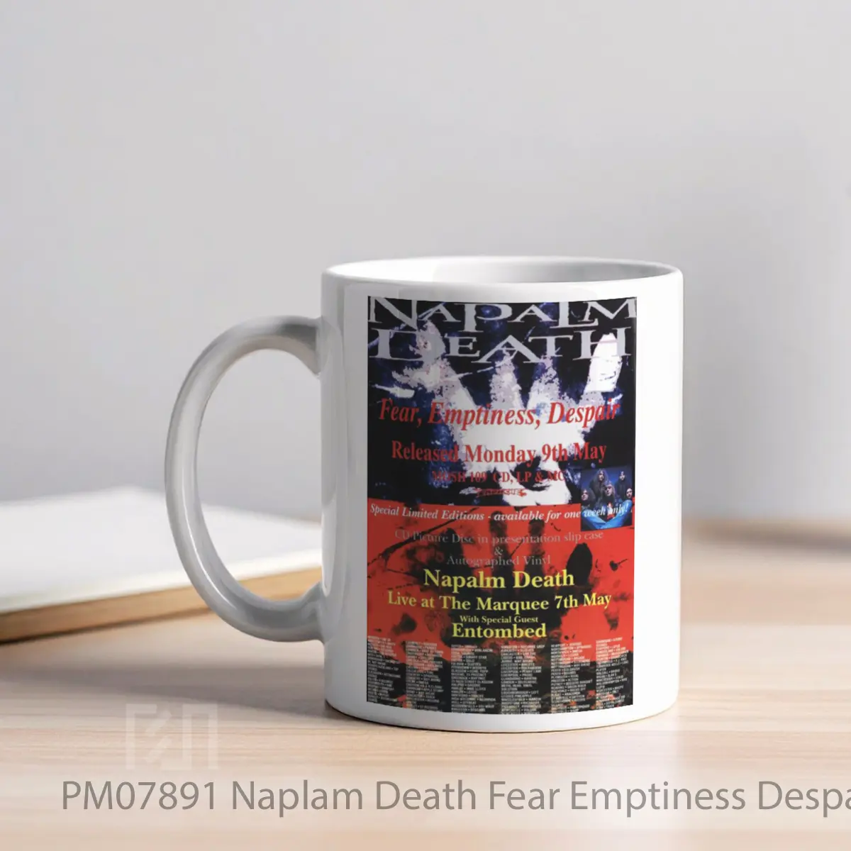 Mug Naplam Death Fear Emptiness Despair 1994 Tour Pos MPM07891 - All-side / Desain