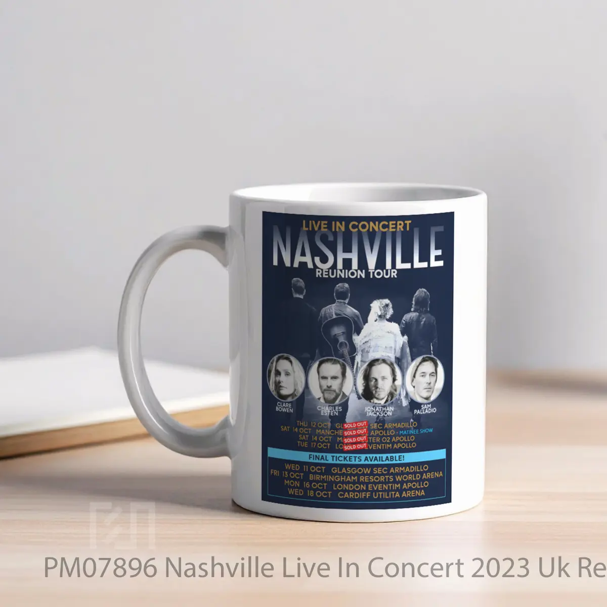 Mug Nashville Live In Concert 2023 Uk Reunion Tour Pos MPM07896 - All-side / Desain