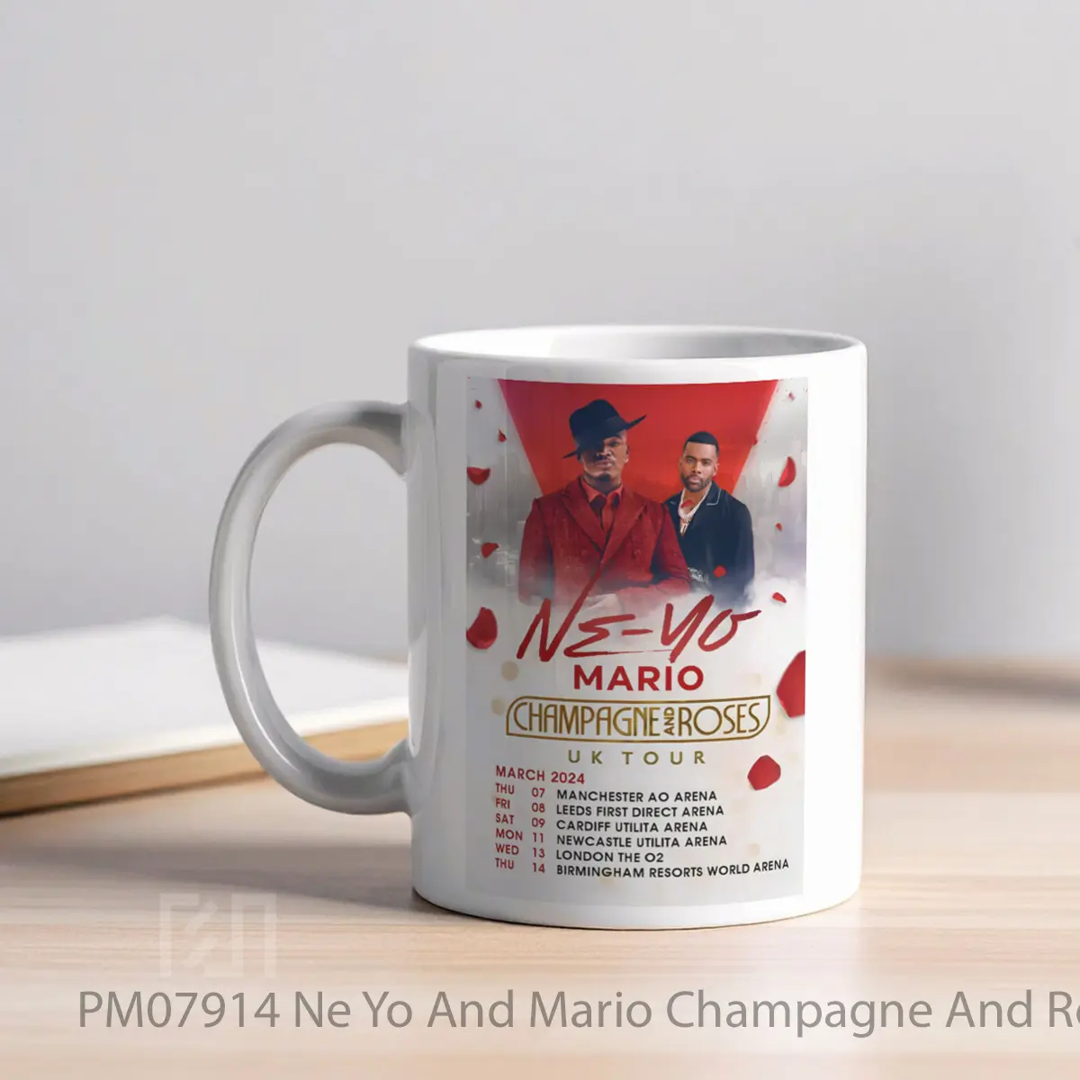 Mug Ne Yo And Mario Champagne And Roses Uk Tour 2024 MPM07914 - All-side / Desain