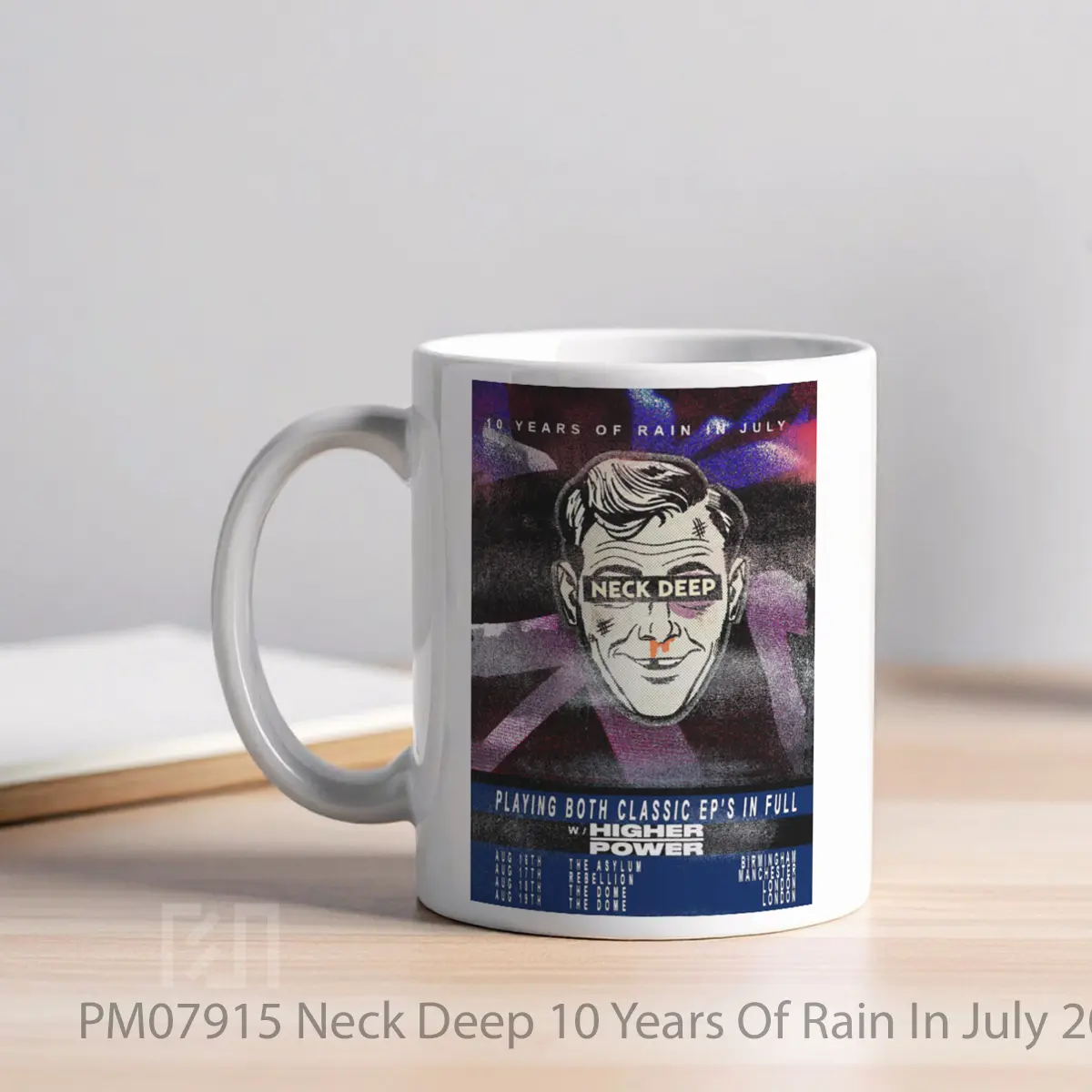 Mug Neck Deep 10 Years Of Rain In July 2023 Tour Poste MPM07915 - All-side / Desain