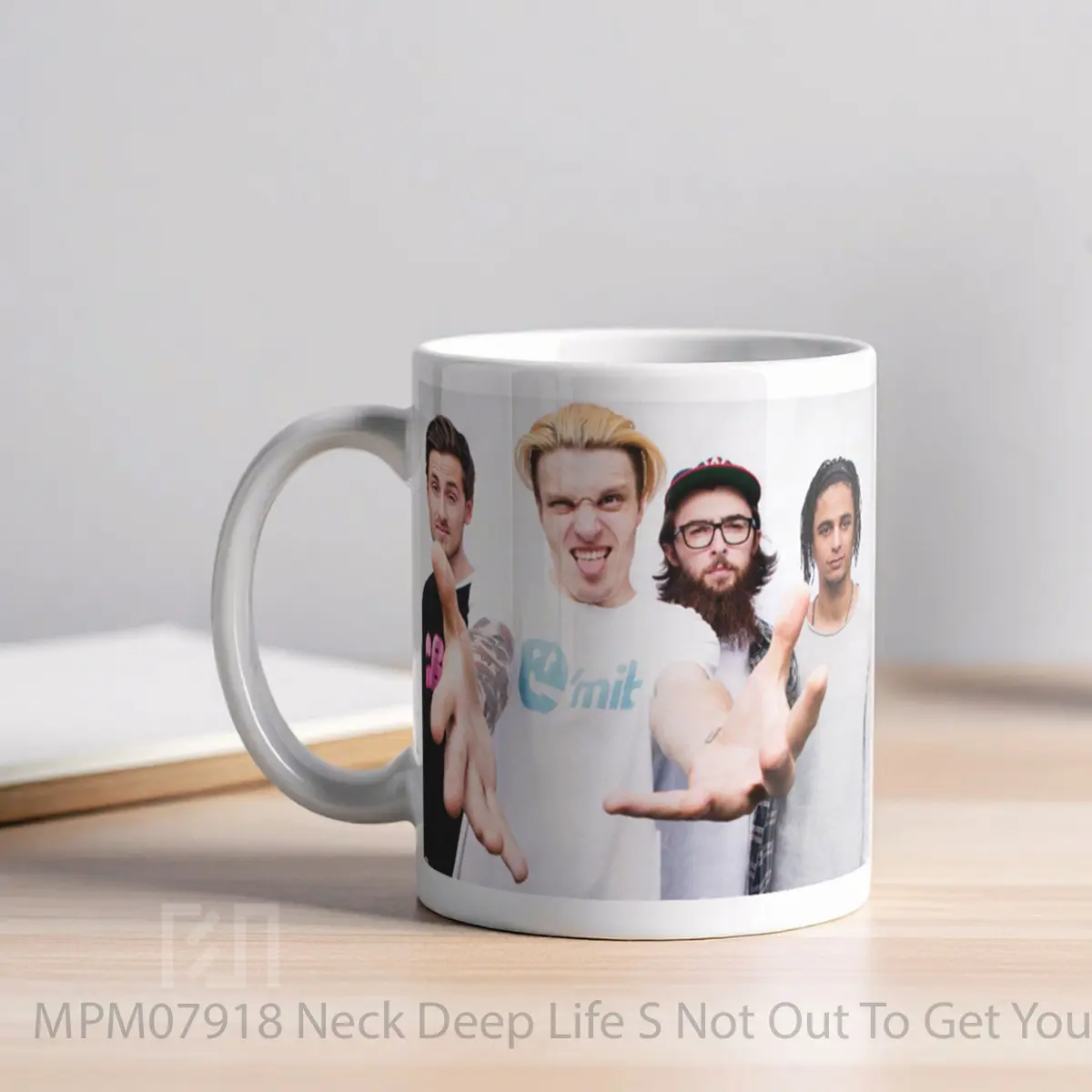 Mug Neck Deep Life S Not Out To Get You Print MPM07918 - All-side / Desain