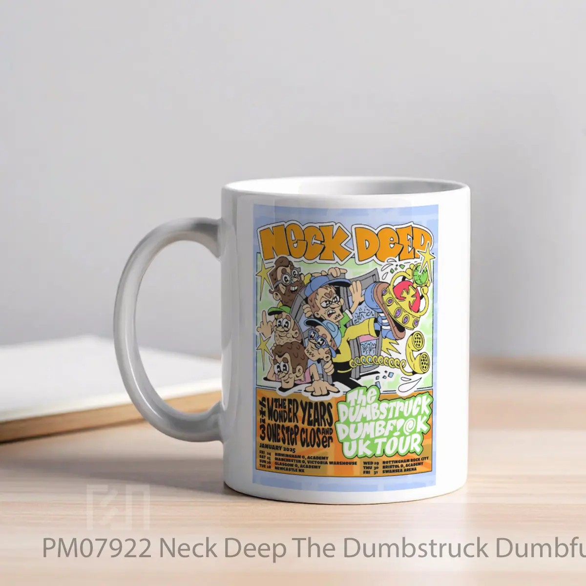 Mug Neck Deep The Dumbstruck Dumbfuck Uk Tour 2025 MPM07922 - All-side / Desain