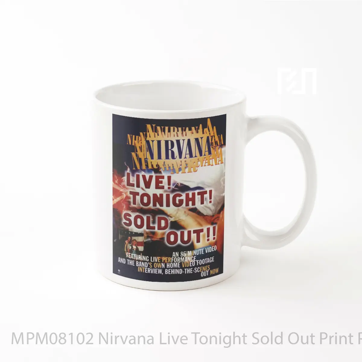 Mug Nirvana Live Tonight Sold Out Print MPM08102