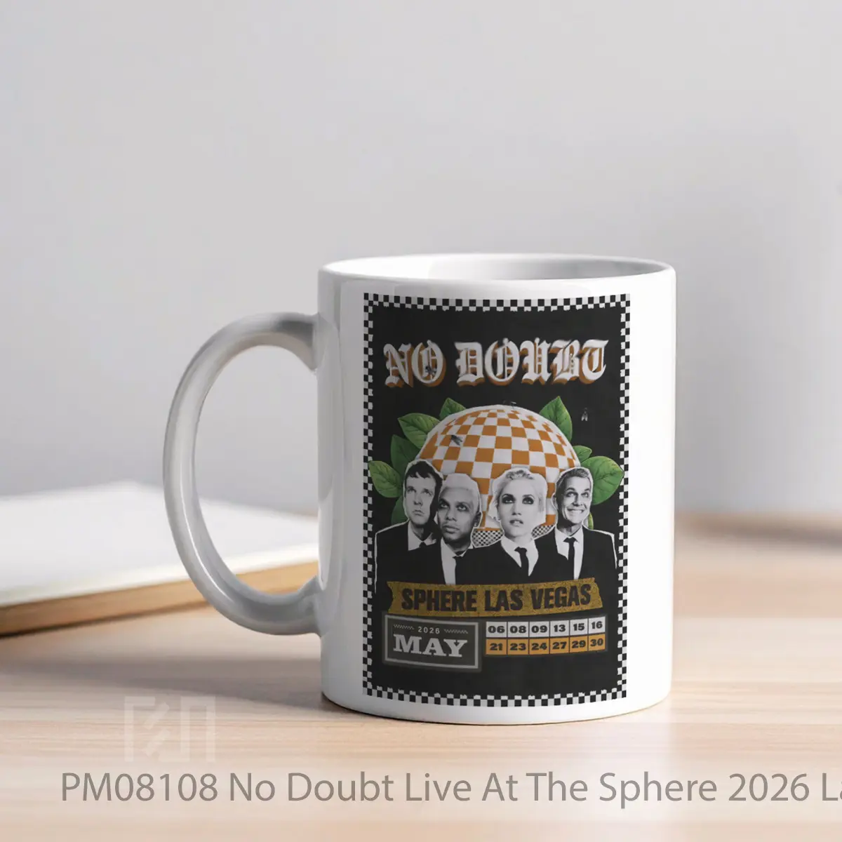 Mug No Doubt Live At The Sphere 2026 Las Vegas Tour MPM08108 - All-side / Desain