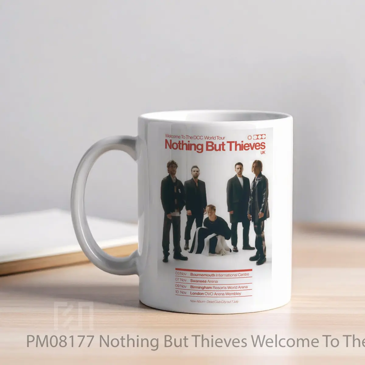 Mug Nothing But Thieves Welcome To The Dcc 2023 Uk Tour MPM08177 - All-side / Desain