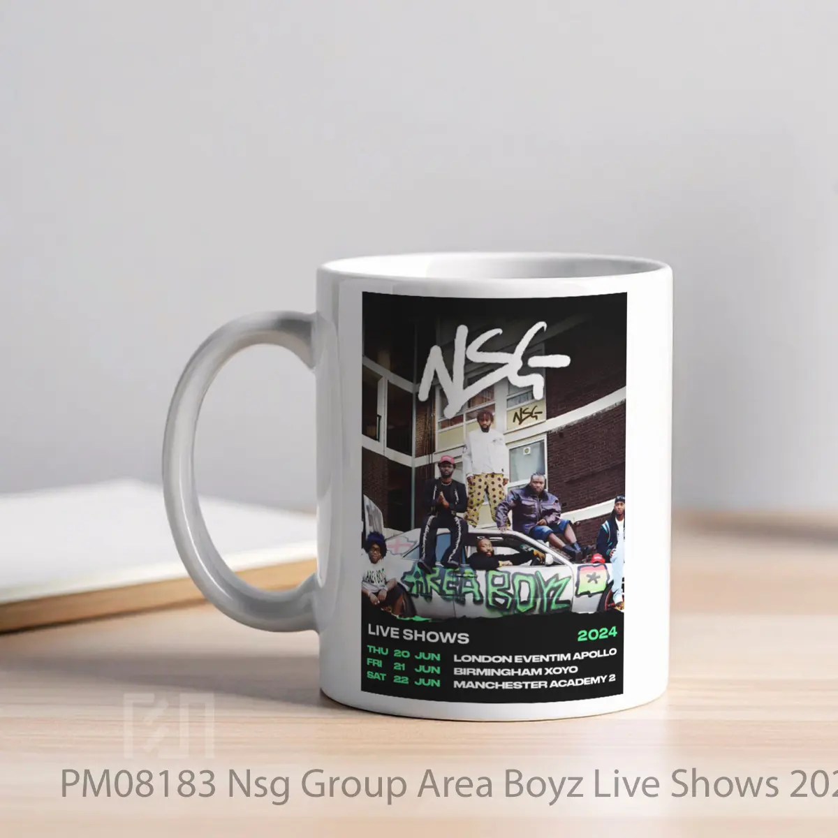Mug Nsg Group Area Boyz Live Shows 2024 Uk Tour Post MPM08183 - All-side / Desain