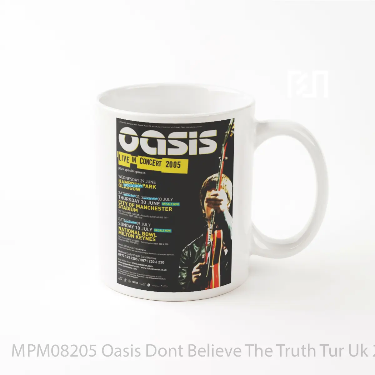 Mug Oasis Dont Believe The Truth Tur Uk 2005 MPM08205