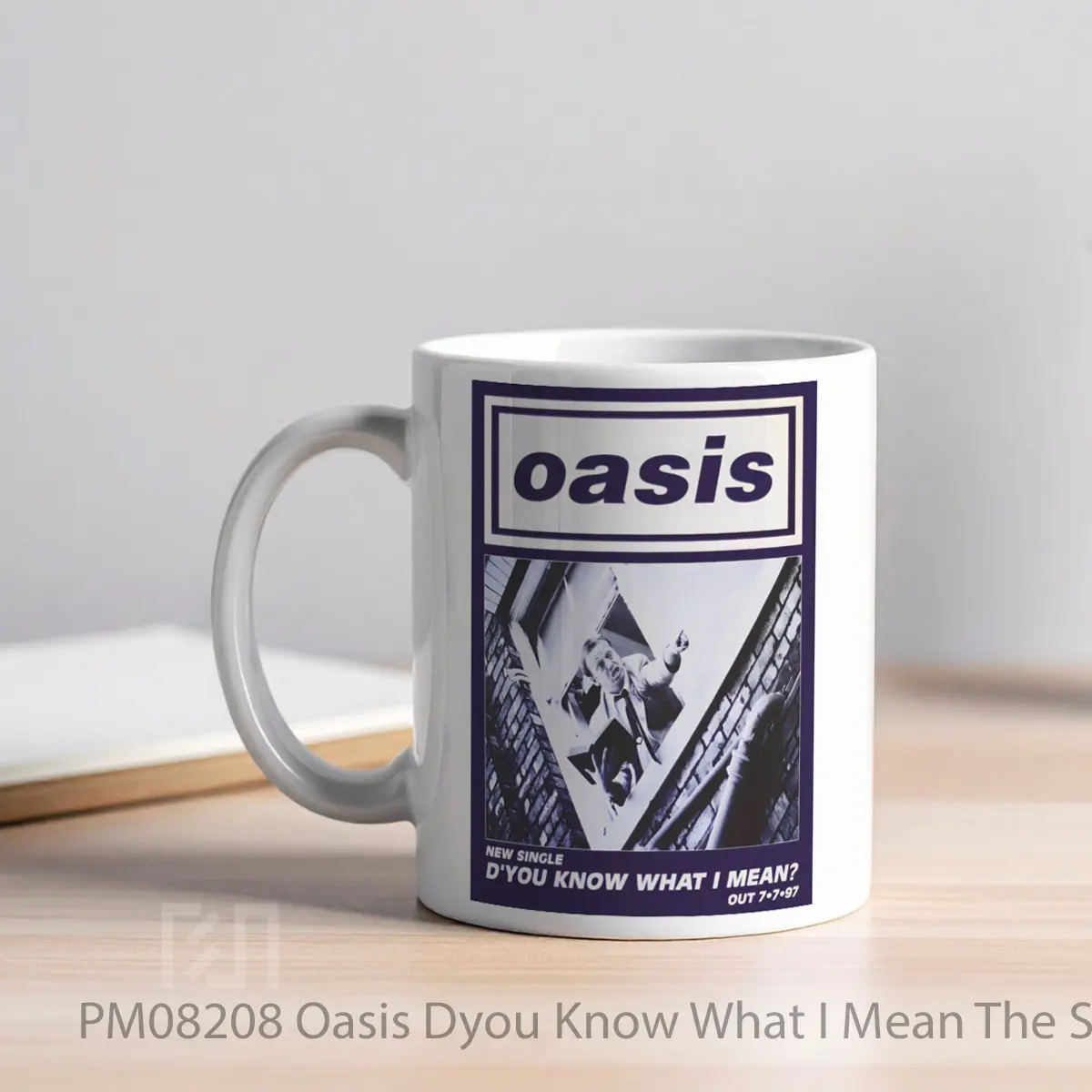 Mug Oasis Dyou Know What I Mean The Single MPM08208 - All-side / Desain
