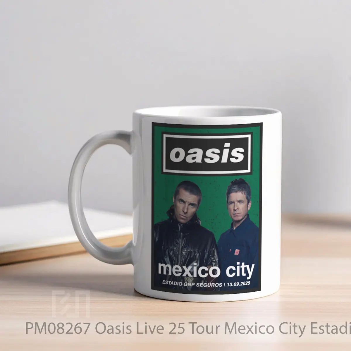 Mug Oasis Live 25 Tour Mexico City Estadio Gnp Seguros Varian 1 MPM08267 - All-side / Desain
