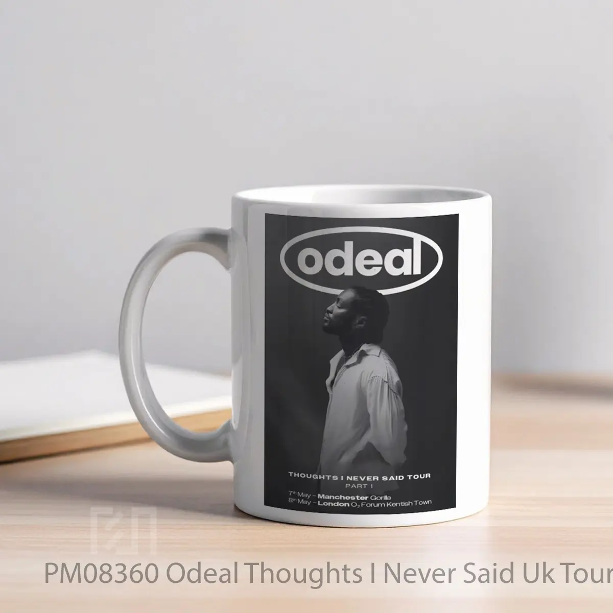 Mug Odeal Thoughts I Never Said Uk Tour 2024 MPM08360 - All-side / Desain