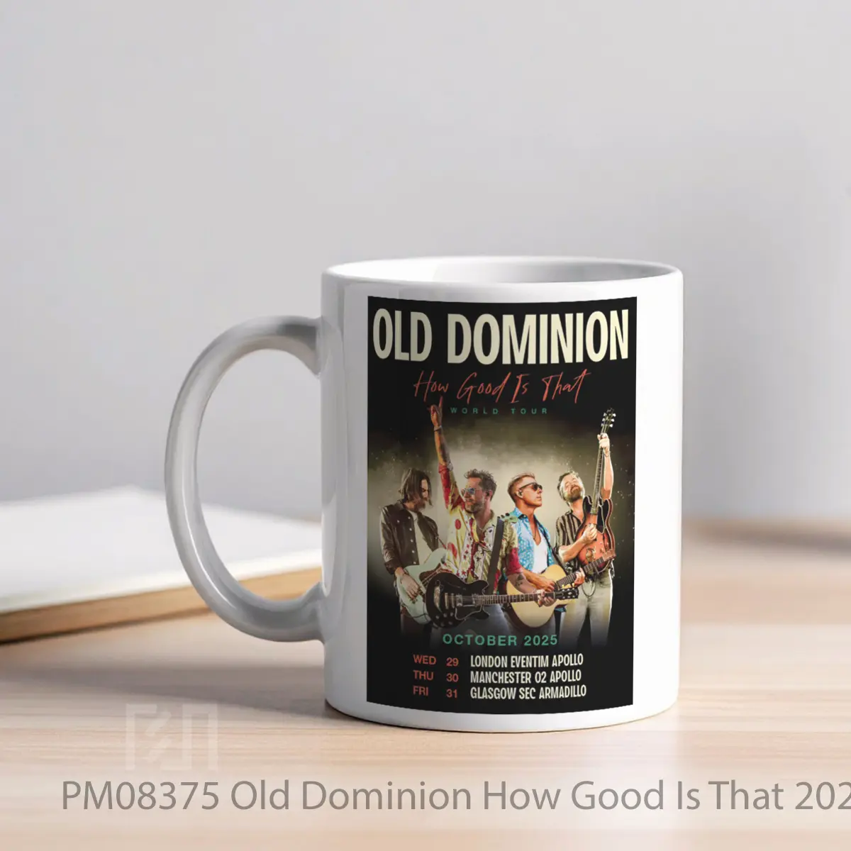 Mug Old Dominion How Good Is That 2025 Uk Tour MPM08375 - All-side / Desain