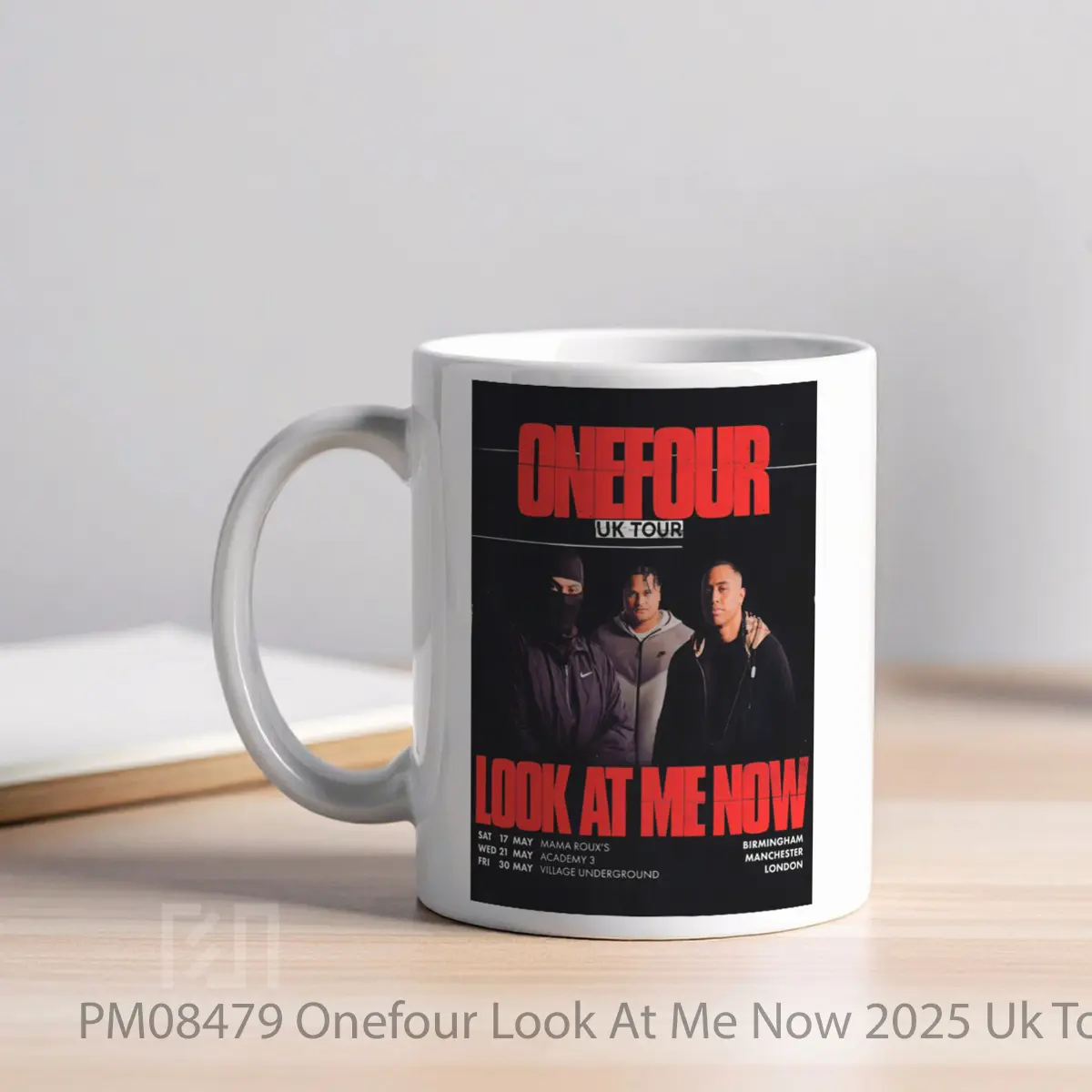 Mug Onefour Look At Me Now 2025 Uk Tour MPM08479 - All-side / Desain