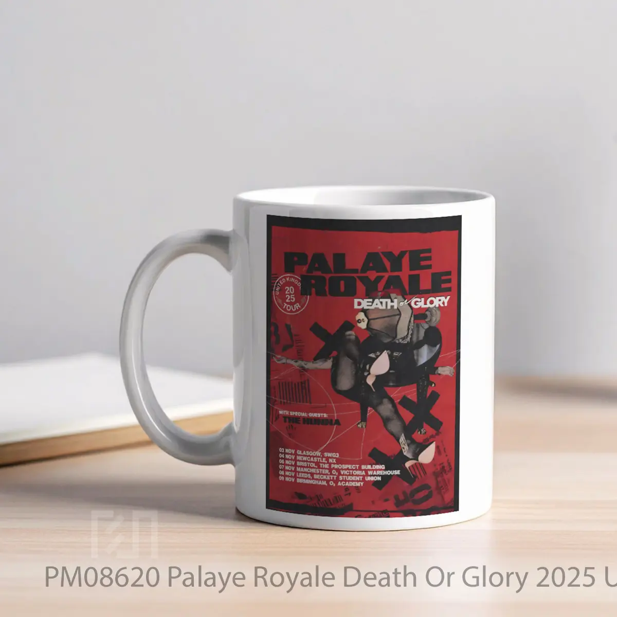 Mug Palaye Royale Death Or Glory 2025 Uk Tour MPM08620 - All-side / Desain