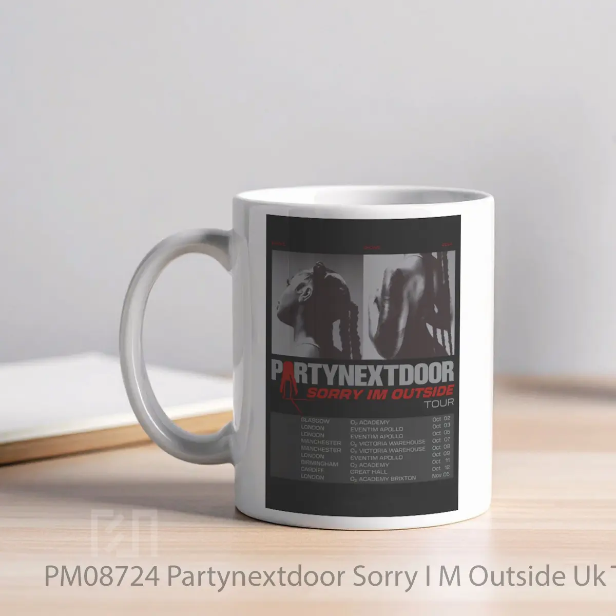 Mug Partynextdoor Sorry I M Outside Uk Tour 2024 MPM08724 - All-side / Desain