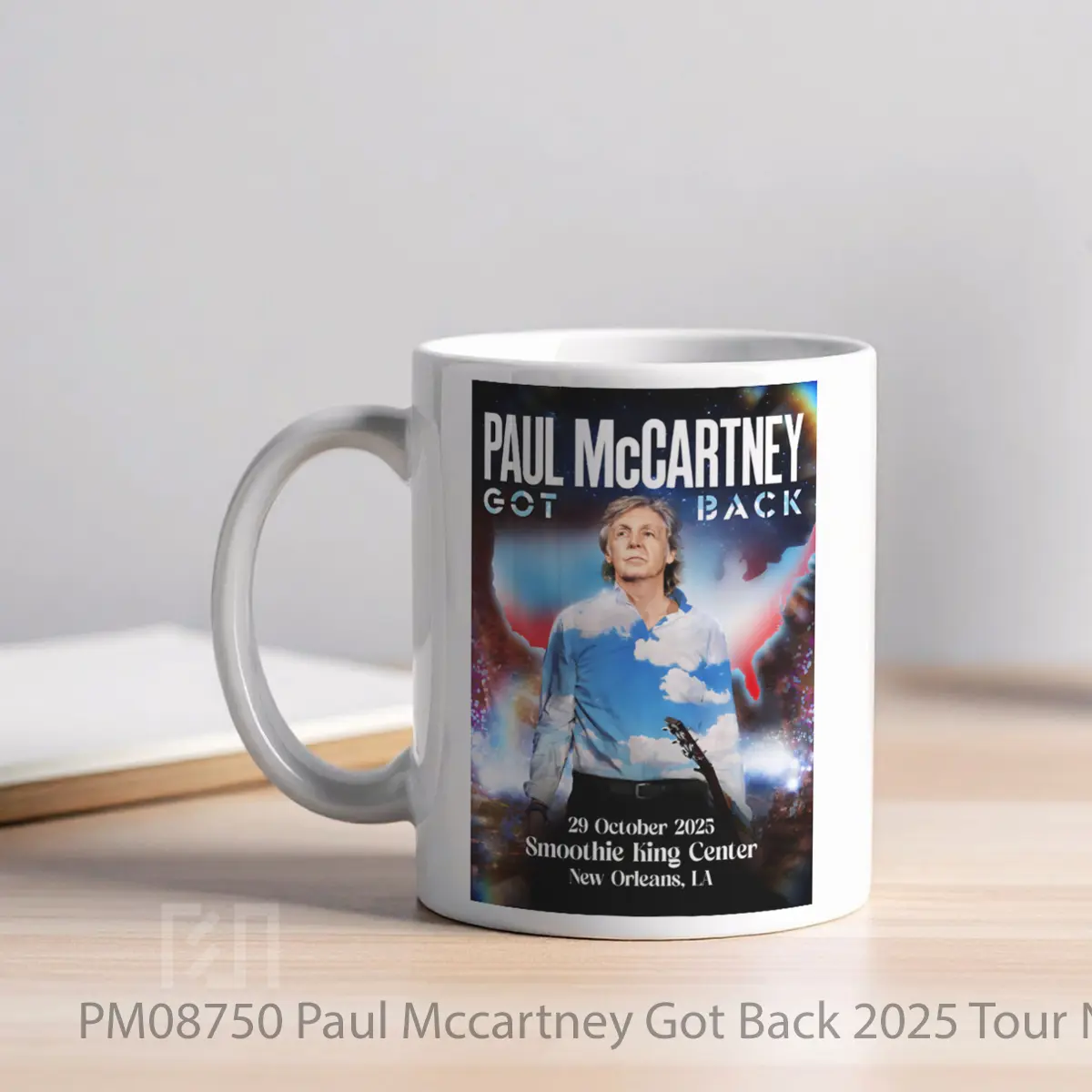 Mug Paul Mccartney Got Back 2025 Tour New Orleans Smoothie King Center MPM08750 - Tampak Tengah