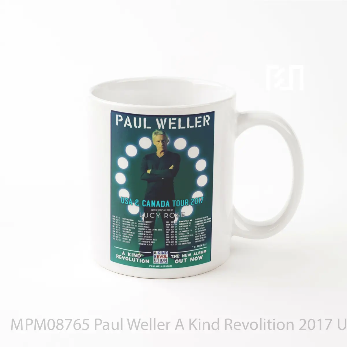 Mug Paul Weller A Kind Revolition 2017 Usa Canada To MPM08765