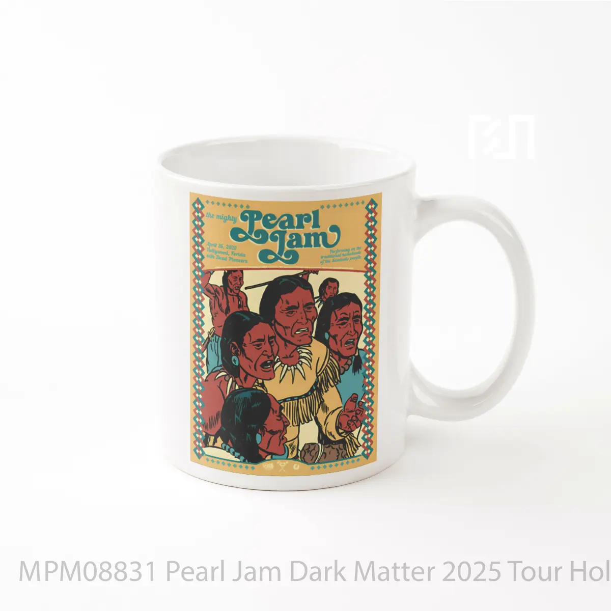 Mug Pearl Jam Dark Matter 2025 Tour Hollywood Fl Hard MPM08831
