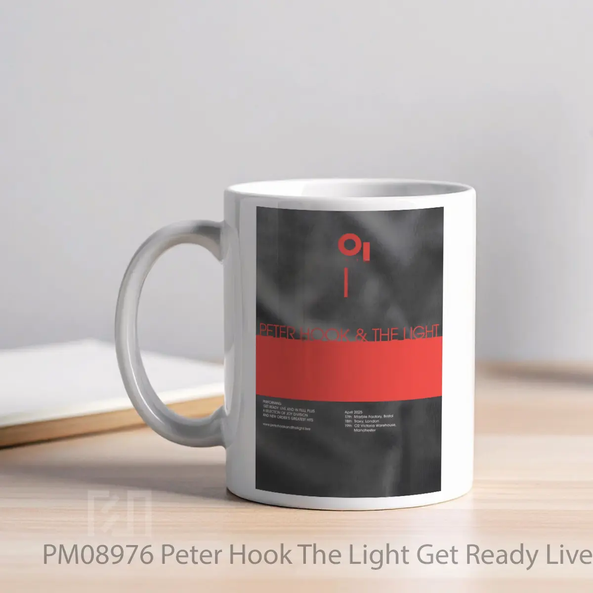 Mug Peter Hook The Light Get Ready Live Uk Tour 2025 MPM08976 - All-side / Desain