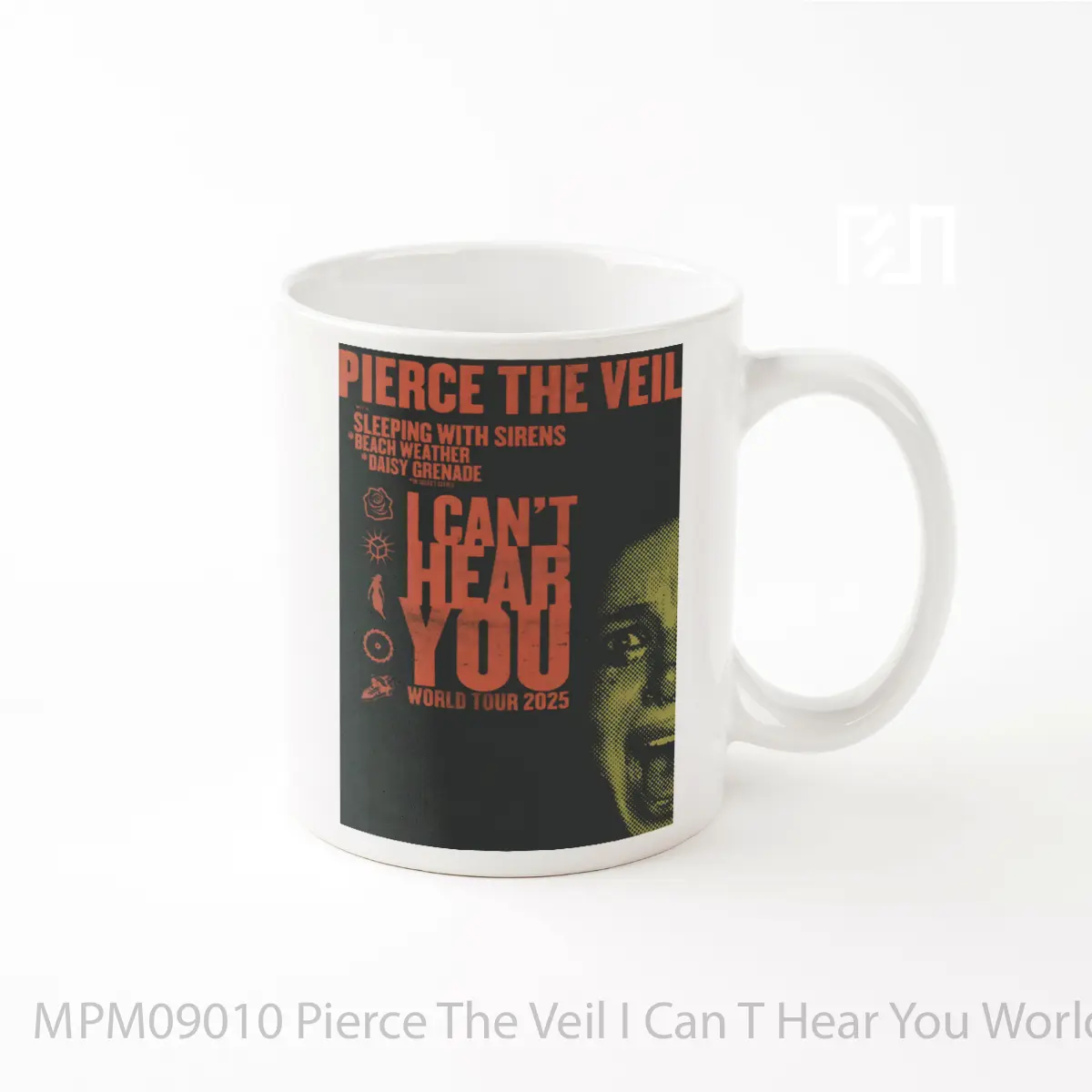 Mug Pierce The Veil I Can T Hear You World Tour 2025 MPM09010