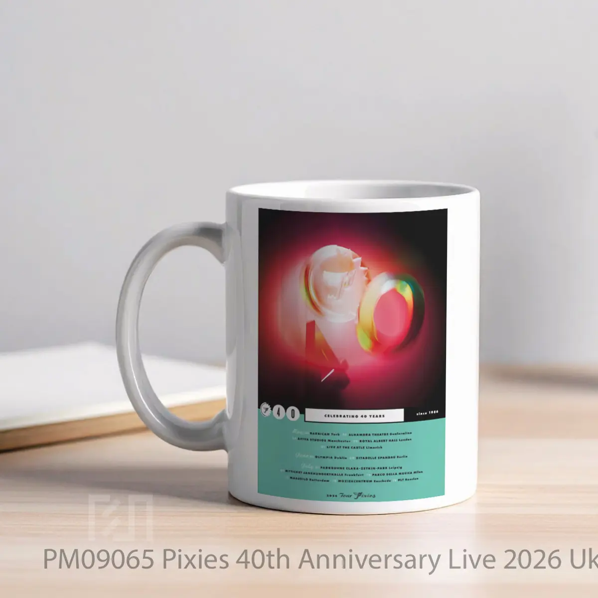 Mug Pixies 40th Anniversary Live 2026 Uk Europe Tour MPM09065 - All-side / Desain