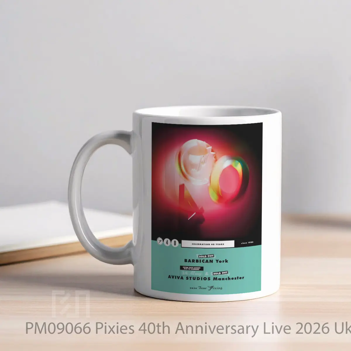 Mug Pixies 40th Anniversary Live 2026 Uk Tour York MPM09066 - All-side / Desain